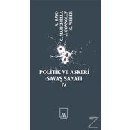 Politik Ve Askeri Savaş Sanatı 4 - Kolektif