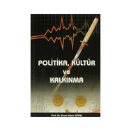 POLITIKA,KÜLTÜR VE KALKINMA - ENVER ALPER GÜVEL