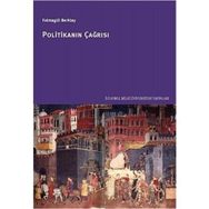 POLİTİKANIN ÇAĞRISI - FATMAGÜL BERKTAY