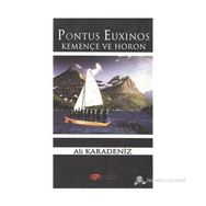 PONTUS EUXINOS KEMENÇE VE HORON - ALI KARADENIZ