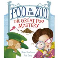 Poo in the Zoo The Great Poo Mystery - Steve Smallman