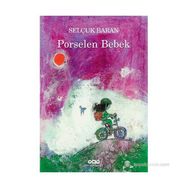 Porselen Bebek - Selçuk Baran