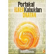 PORTAKAL KABUKLARI - İLKER OKATAN