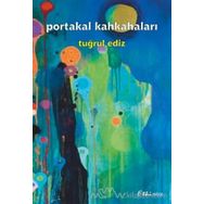 Portakal Kahkahaları - Tuğrul Ediz