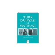 Post Yayın Türk Dünyası ve Matbuat Sebahattin Şimşir