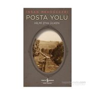 Posta Yolu - Hilmi Ziya Ülken