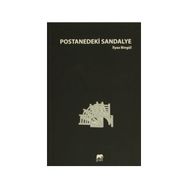 Postanedeki Sandalye - İlyaz Bingül