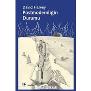 POSTMODERNLİĞİN DURUMU - DAVID HARVEY