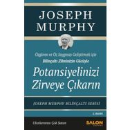 Potansiyelinizi Zirveye Çıkarın Joseph Murphy Salon Yayınları