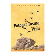Potoger Taşına Veda - Nazım Çelik