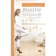Pozitif Güzellik - Seran Göçer