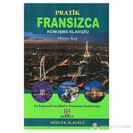 Pratik Fransızca Konuşma Klavuzu - Hülya Kuş