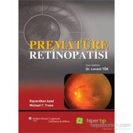Prematüre Retinopatisi - Michael T. Trese Rajvardhan Azad