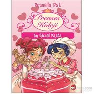 Prenses Koleji 5 - En Güzel Pasta - Prunella Bat