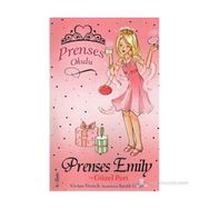 Prenses Okulu 6 Prenses Emily ve Güzel Peri - Vivian French