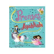 Prenses ve Ayakkabı - Carly Hart
