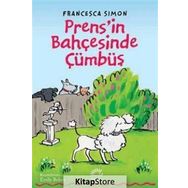 Prens'in Bahçesinde Cümbüş - Francesca Simon