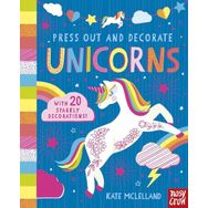 Press Out and Decorate: Unicorns - Nosy Crow Yayınları