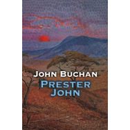 Prester John - John Buchan