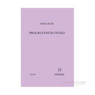 Procrustes’in Yatağı - Barış Acar