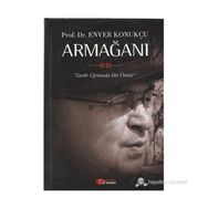 PROF. DR. ENVER KONUKÇU ARMAĞANI - İBRAHİM ETHEM ATNUR