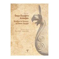 Prof. Dr. Ömer Özyiğit’e Armağan - Emre Okan Atila Cenker