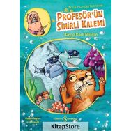 Profesör'ün Sihirli Kalemi - Kayıp Kedi Miskin - Nina Hundertschnee