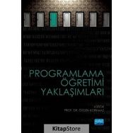 Programlama Öğretimi Yaklaşımları - Özgen Korkmaz