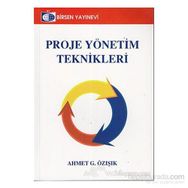 Proje Yönetim Teknikleri - Ahmet G. Özışık