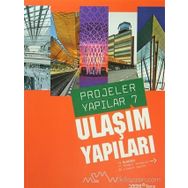 PROJELER YAPILAR 7-ULAŞIM YAPILARI - BURÇIN YILMAZ