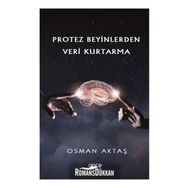 Protez Beyinlerden Veri Kurtarma - Osman Aktaş