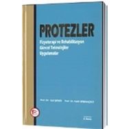 Protezler Fizyoterapi ve Rehabilitasyon Güncel Teknolojiler Uygulamalar - Gül Şener Prof. Dr. Fatih Erbahçeci Fatih Erbahçeci