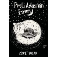 Proti Ada'sının Esrarı Zeynep Bugay