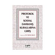 Protokol ve Sosyal Davranış Kurallarına Giriş - M. Nizar Aslan