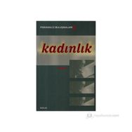 PSIKANALIZ BULUŞMALARI 2 KADINLIK - KOLEKTIF