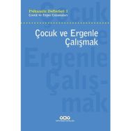 Psikanaliz Defterleri 1 – Çocuk Ve Ergen Çalışmaları Çocuk Ve Ergenle Çalışmak - Talat Parman