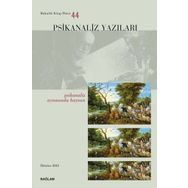 Psikanaliz Yazıları 44 - Psikanaliz Aynasında Hayvan - Bağlam Yayıncılık