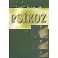 PSIKANALIZ YAZILARI PSIKOZ - KOLEKTIF