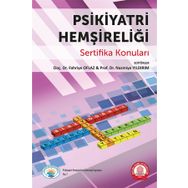 Psikiyatri Hemşireliği Sertifika Konuları - Ankara Nobel Tıp Kitabevi