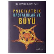 Psikiyatrik Hastalıklar ve Büyü - Yediveren Yayınları