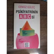 Psikiyatrinin A-B-C ’si - Cengiz Güleç