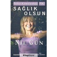 PSIKO KINESIYOLOJI - PIKI SAĞLIK OLSUN - NIL GÜN