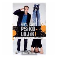 Psiko - Lojik - Günlük Hayatta İşinize Yarayacak Psikolojik Bilgiler - Manuel Tusch