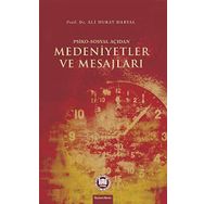 Psiko-Sosyal Açıdan Medeniyetler ve Mesajları - Ali Murat Daryal