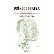 Psikocoğrafya - Londra Yazıları