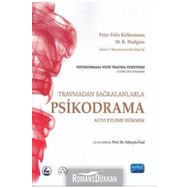 PSIKODRAMA ACIYI EYLEME DÖKMEK - KOLEKTIF