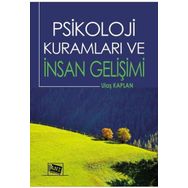 Psikoloji Kuramları ve İnsan Gelişimi Anı Yayıncılık