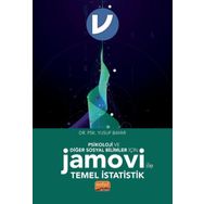Psikoloji ve Diğer Sosyal Bilimler İçin Jamovi İle Temel İstatistik Nobel Bilimsel Eserler