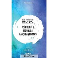 Psikoloji ve Fizyoloji Karşılaştırması - Ivan Petrovich Pavlov