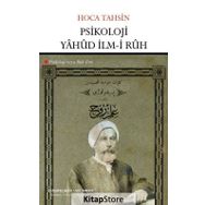 Psikoloji Yahud İlm-i Ruh Psikoloji veya Ruh İlmi / Hoca Tahsin